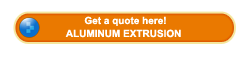 Get a quotation about aluminium extrusion here
